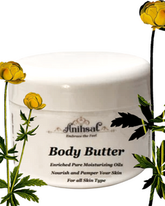 Anihsat Body Butter - ultra moisturizing butter packed with all natural oils absorbs quickly